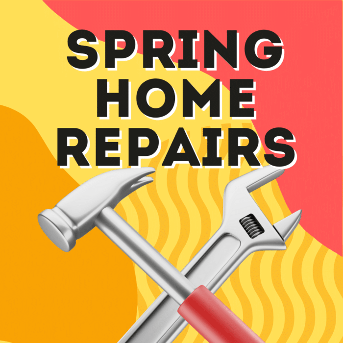 spring home repairs